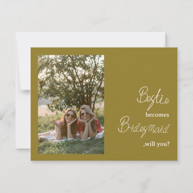 Bestie Becomes Bridesmaid Proposal Photo  (Front)