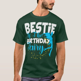 Bestie of The Birthday Fairy Fantasy Birthday Squa T-Shirt