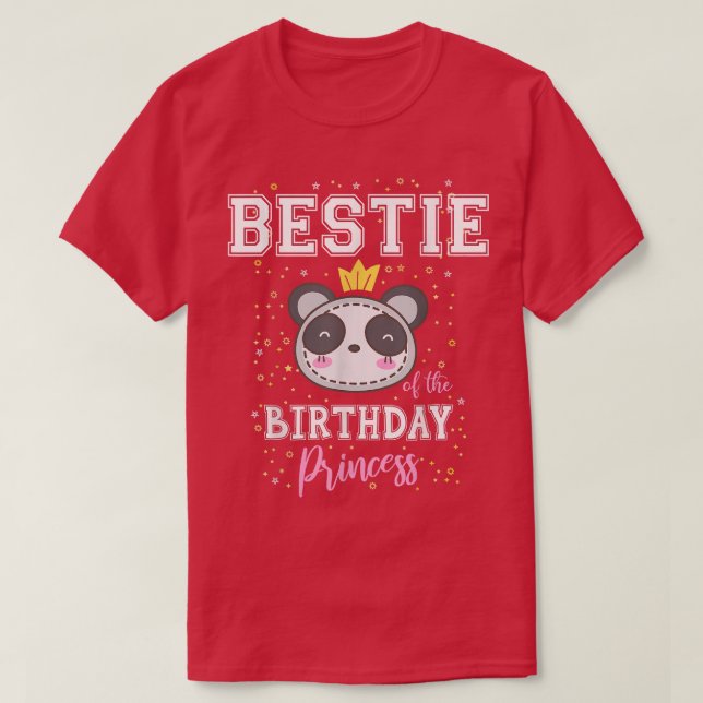 Bestie of The Birthday Princess Cute Panda Bear B- T-Shirt (Design Front)