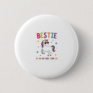 Bestie of the Birthday Princess Girl Dabbing Unico 6 Cm Round Badge