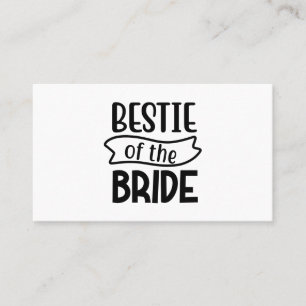 Bestie Of The Bride Business Card