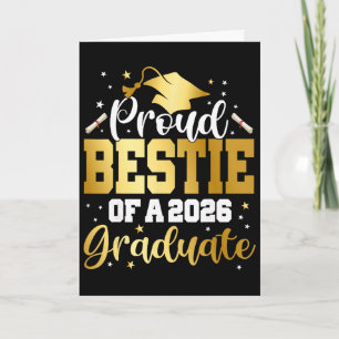 Bestie Senior 2026 Proud Bestie Of A Cl Of 2026 Gr Card