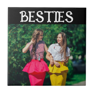 BESTIES BEST FRIENDS PHOTO TILE