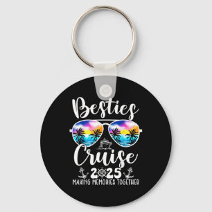 Besties Cruise 2025 Matching Friends Group Cruisin Key Ring