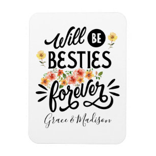Besties for Life BFF Friends Forever Gift Magnet