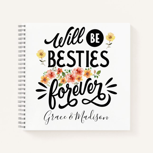 Besties for Life BFF Friends Forever Gift Notebook (Front)