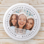 Besties Forever BFF Simple Modern Custom Photo 7.5 Cm Round Badge<br><div class="desc">This simple and classic design is composed of serif typography and add a custom photo. "Besties Forever" circles the photo of your friends</div>