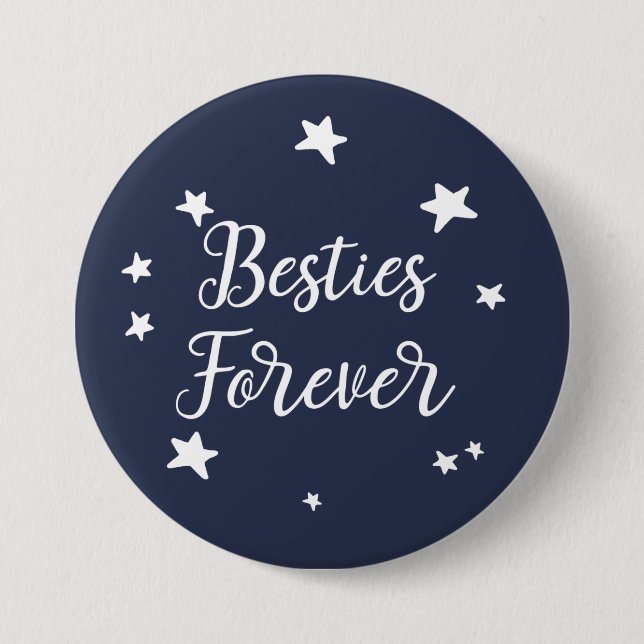 Besties Forever Blue Stars 7.5 Cm Round Badge (Front)