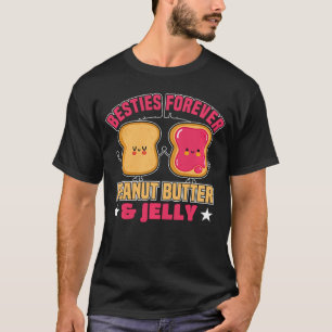 Besties Forever Peanut Butter and Jelly Funny Kawa T-Shirt