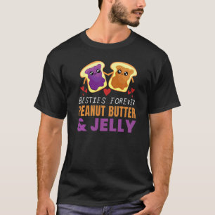 Besties Forever Peanut Butter & Jelly Fun Food  Gr T-Shirt