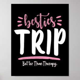 Besties Girls Weekend Vacay Women's Beaches And Bo Poster