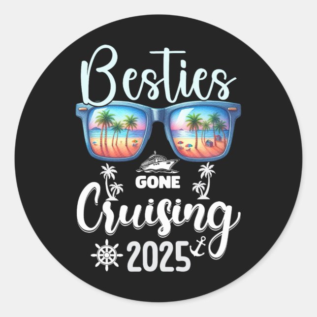 Besties Gone Cruising 2025 Girls Matching Women Cr Classic Round Sticker (Front)