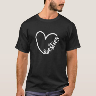 Besties Heart Shape Bestfriends BFF Bestie Matchin T-Shirt