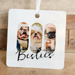Besties Pet Simple Modern Playful Three Photo Metal Tree Decoration<br><div class="desc">This simple and modern design is composed of modern simple playful script typography. Add custom pet photos of your pet cat,  dog,  or birds.</div>