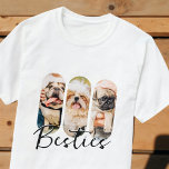 Besties Pet Simple Modern Playful Three Photo T-Shirt<br><div class="desc">This simple and modern design is composed of modern simple playful script typography. Add custom pet photos of your pet cat,  dog,  or birds.</div>