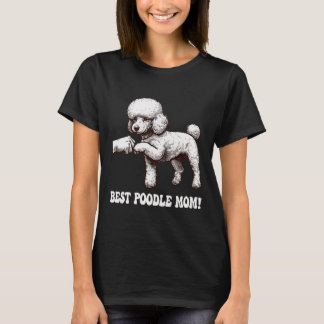 bests Poodle Mum with Poodle Fist Bump T-Shirt
