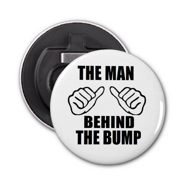 bestselling Man behind the bump bottle opener (Front)