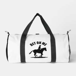 Bet On Me - Horse Racing Duffle Bag