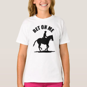 Bet On Me - Horse Racing T-Shirt