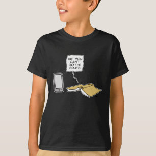 Bet you can't do the splits T-Shirt