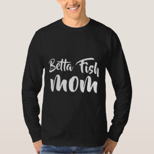Beta Betta Fish Mum Cute Pet Mother For Girls T-Shirt