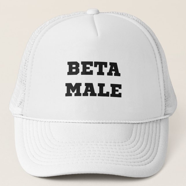 Beta Male Trucker Hat (Front)