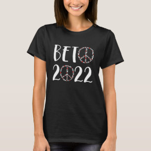 BETO 2022 Peace Sign Hearts Governor O'Rourke Texa T-Shirt