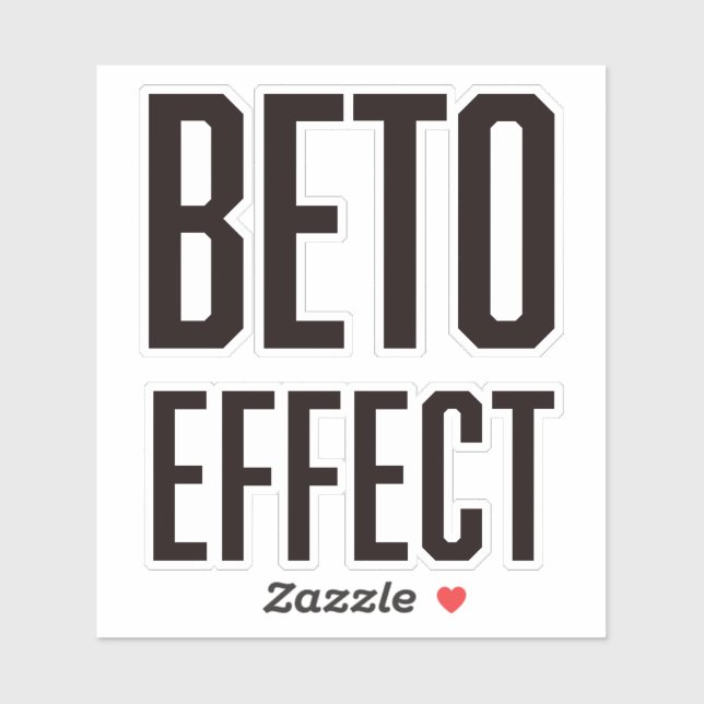 Beto Effect 4X4 Vinyl Sticker (Sheet)