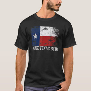 Beto For Governor  Democratic 2022 Make Texas Beto T-Shirt