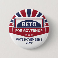 Beto for Governor Vote November 8, 2022 Election