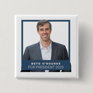 Beto O'Rourke for President 2020 15 Cm Square Badge