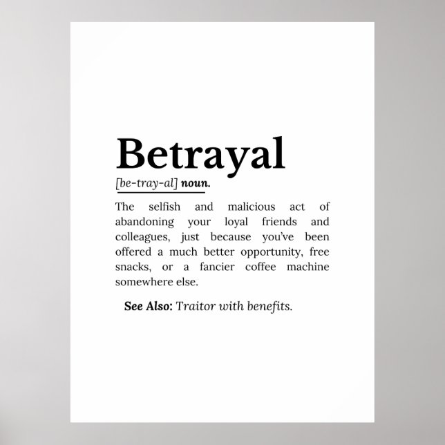 Betrayal Definition Funny Version Poster (Front)