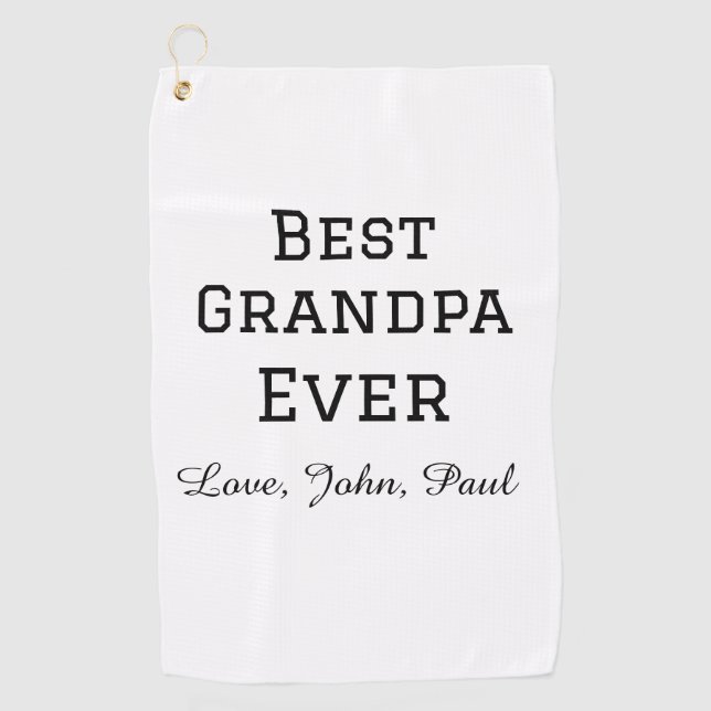 Bets Grandpa ever grandfather gifts simple name Golf Towel (Front)