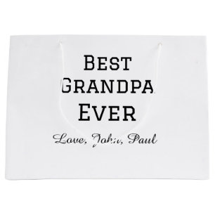 Bets Grandpa ever grandfather gifts simple name Large Gift Bag