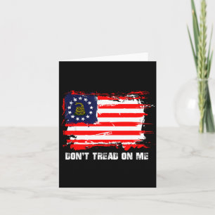 Betsy Ross Flag Don't Tread Patriot On Me  Card