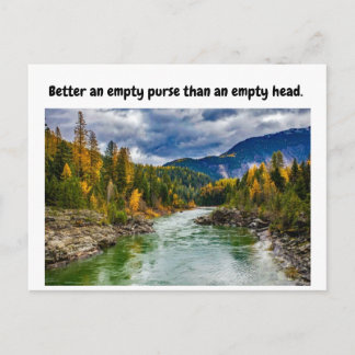 Better an empty purse than an empty head. postcard
