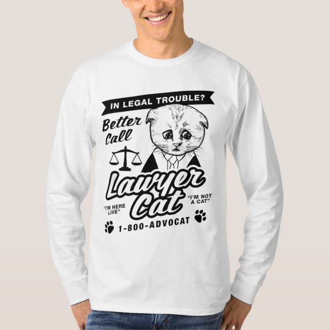 Better Call Lawyer Cat T-Shirt (Front)