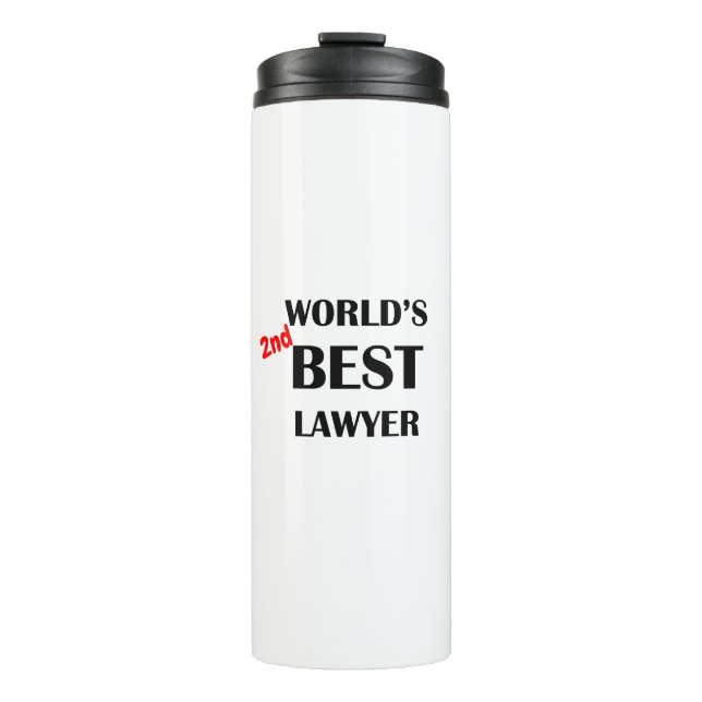 Better Call Saul - World's 2nd Best Lawyer Thermal Tumbler (Front)