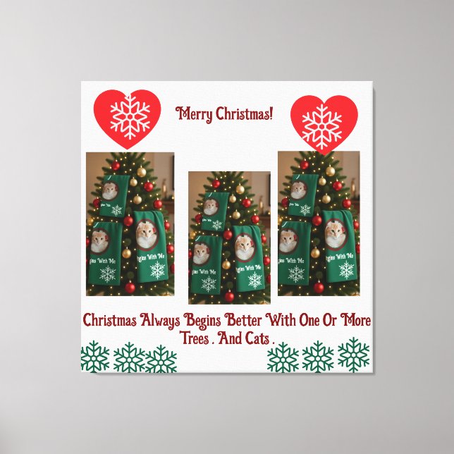 Better Christmas With Cats  Canvas Print (Front)
