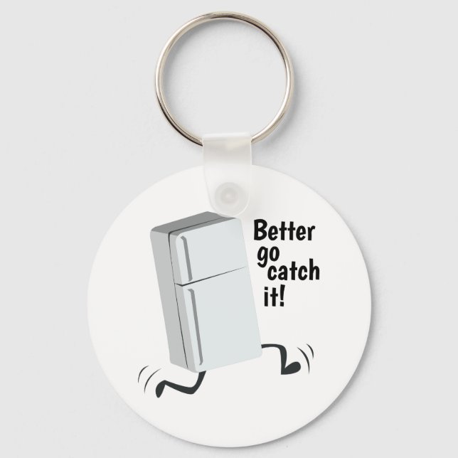 Better Go Catch Key Ring (Front)