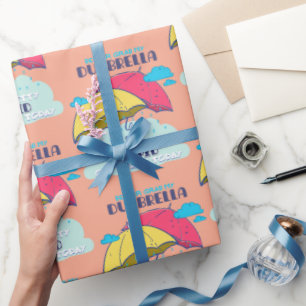 Better Grab My Dumbrella It Is Pretty Stupid  Wrapping Paper