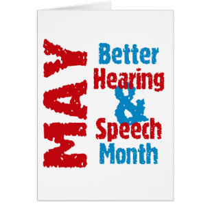 Better Hearing & Speech Month