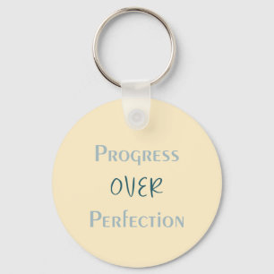 Better Imperfect Than Unmade With Visual Message Key Ring