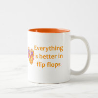 Better in Flip Flops