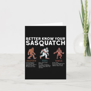Better Know Your Sasquatch Bigfoot Yeti Yowie Funn Card