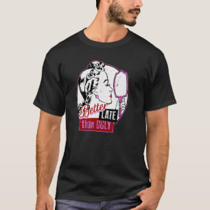 Better Late Than Ugly Vanity Beauty Style Hair Ma T-Shirt