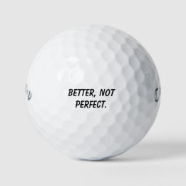 'Better, Not Perfect' Powerful Mindset Mantra Gift Golf Balls