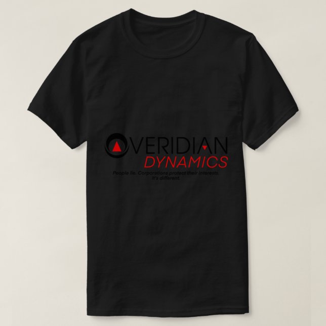 Better Off Ted, Veridian Dynamics. People lie. Cor T-Shirt (Design Front)