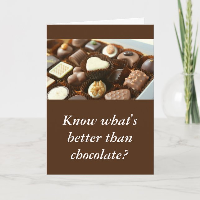 better than chocolate sweet funny valentine holiday card (Front)