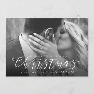 Better Than Christmas Save the Date Christmas Card